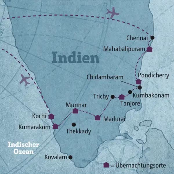 Die Route Ihrer individuellen Rundreise durch Südindien startet in Chennai und führt über Mahabalipuram, Pondicherry, Tanjore, Madurai, Munnar und Kumarakom nach Kochi.